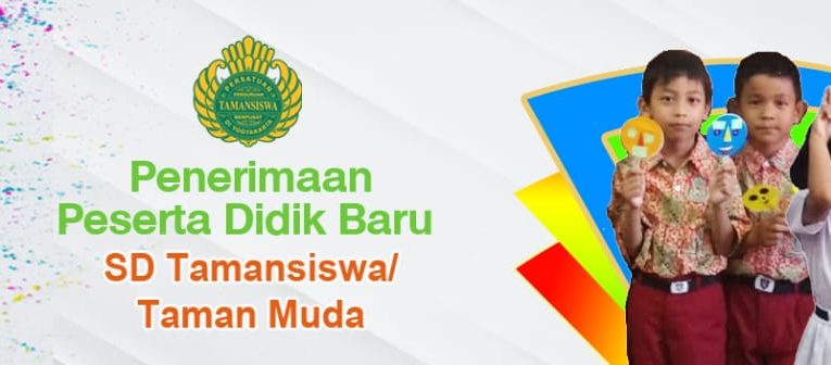 PPDB 2021/2022 SD Tamansiswa